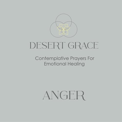 Prayer for Healing Anger