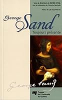 GEORGE SAND TOUJOURS PRESENTE 276052695X Book Cover