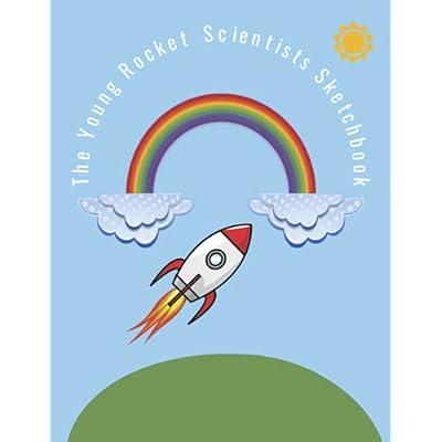 The Young Rocket Scientists Sketchbook