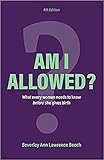 ann ailor obituary lawrence ks  Am I Allowed?: What Every Woman Should Know BEFORE She Gives Birth (English Edition)