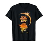 Total Eclipse At Sea 08 12 26 Solar Totality Eclipse Cruise T-Shirt