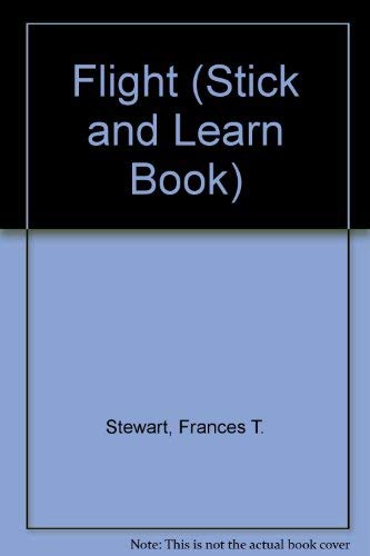 Preisvergleich Produktbild Flight (Stick and Learn Book)