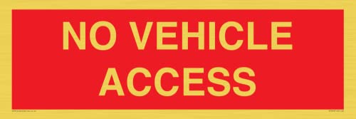 Panneau de signalisation No Vehicle Access L62 pour zone privée et parking