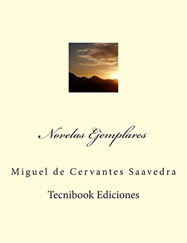 Novelas Ejemplares [Spanish] 1503190560 Book Cover