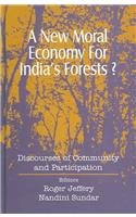 Buy A New Moral Economy for India′s Forests?: Discourses of Community and Participation — BookShops.in