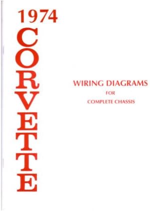 1974Chevrolet Corvette Cableado Eléctrico Diagramas schematics Mechanic OEM libro