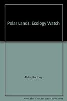 Polar Lands: Ecology Watch 0237512017 Book Cover