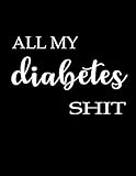time crisis 4 pc emulator  All My Diabetes Shit: 59 Week Blood Sugar Tracking Journal With Notes - Weekly Blood Sugar Diary - Daily Diabetic Glucose Tracker Log Book 4 Time ... Snacks) Special Gift For Your Super Grandpa!
