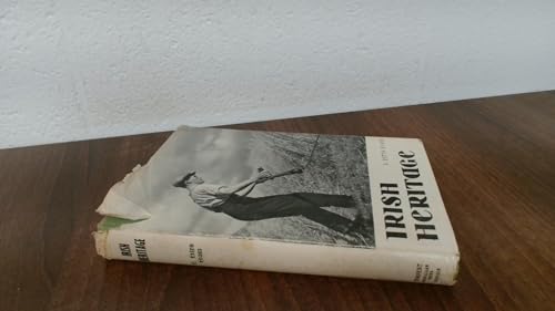 Irish heritage;: The landscape, the people and ... B0007JFAJK Book Cover
