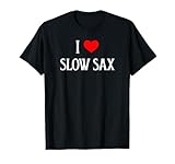 Saxophone Lover I Love Slow Sax Jazz Musician Co