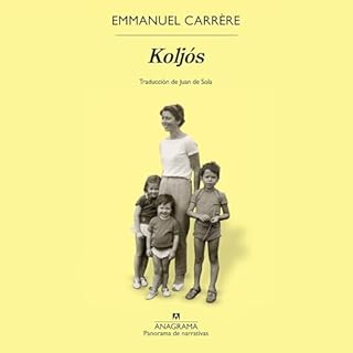 Kolj&oacute;s Audiolibro Por Emmanuel Carr&egrave;re arte de portada