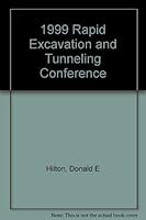 1999 Rapid Excavation and Tunneling Conference Proceedings 0873351878 Book Cover