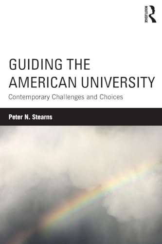 Guiding the American University: Contemporary C... 113888927X Book Cover
