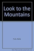 Look to the Mountains 1555238157 Book Cover