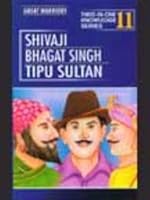 Great Warriors Shivaji Bhagat Singh Tipu Sultan 8190690965 Book Cover