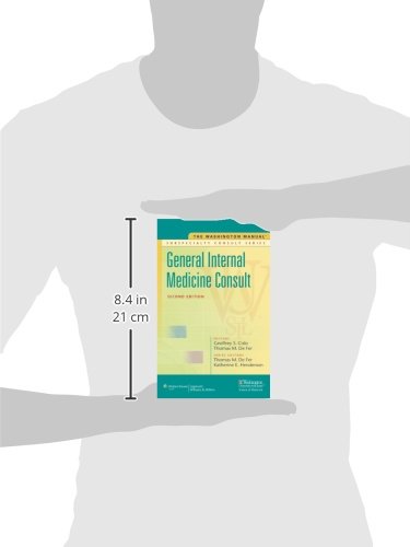 The Washington Manual General Internal Medicine Consult (Washington Manual Subspecialty Consult) (The Washington Manual Subspecialty Consult Series)
