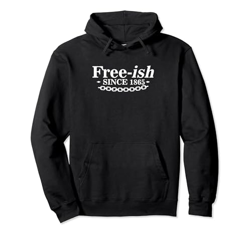 Freeish dal 1865 Afro-American Black History Pride Designe Felpa con Cappuccio