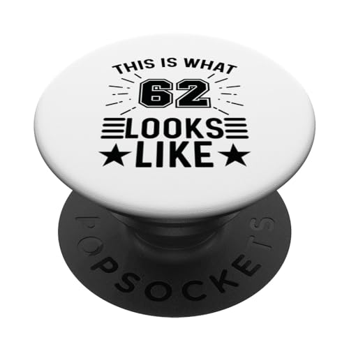 Esto es lo que parece 62 - 62 años divertido cumpleaños 62 PopSockets PopGrip Intercambiable