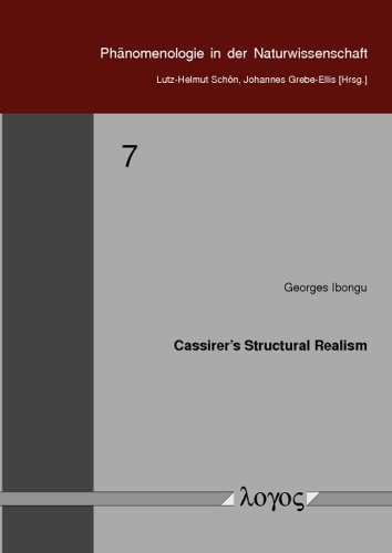 Cassirer's Structural Realism (Phanomenologie in Der Naturwissenschaft)