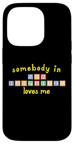 Somebody In New Hampshire Loves Me with Kids ςݖ X}zP[X iPhone 14 Pro p