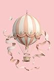 Notizbuch: Vintage Heißluftballon Notizbuch | 6x9 Zoll DIN A5 | 100 Seiten liniert | Ballonfahrt Notizheft | Ballonfahrer Tagebuch | Ballon Schreibheft | Luftfahrt Geschenk