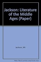 Jackson: Literature of the Middle Ages (Cloth) 0231059353 Book Cover