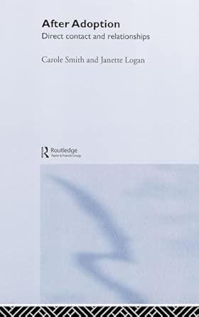 After Adoption: Direct Contact and Relationships After Adoption: Direct Contact and Relationships book cover