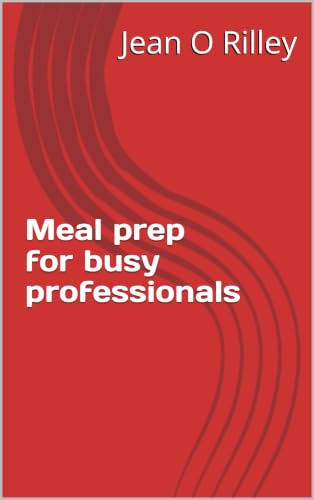 Meal prep for busy professionals image 2