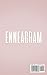Enneagram: #1 Made Easy Guide to the 9 Type of Personalities. Grow Your Self-Awareness, Evolve Your Personality, and build Healthy Relationships. Find the Strength to deal with Life's Changes