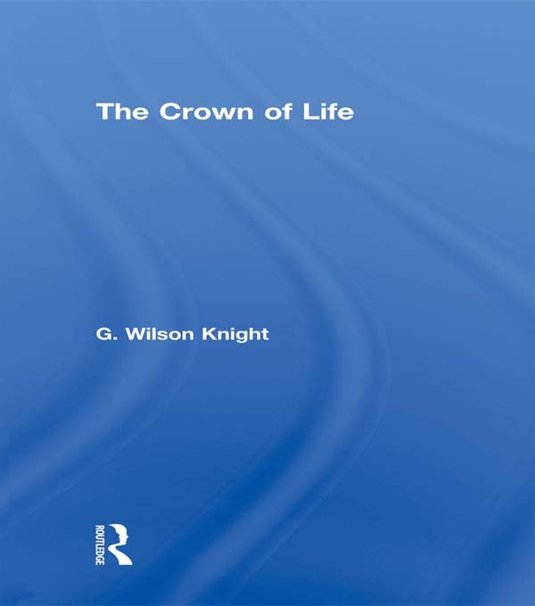 Crown Of Life - Wilson Knight