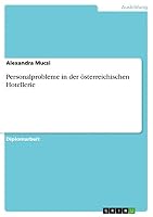 Personalprobleme in der �sterreichischen Hotellerie 3656876827 Book Cover