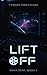 Produktbild Liftoff: Book 1 of The Rayatana Series: The Rayatana, Book 1