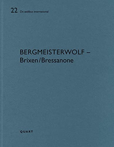 bergmeisterwolf – Brixen/Bressanone: De aedibus international 22 (22)