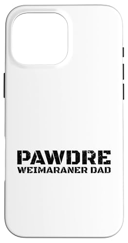 Weimaraner Dad �X�}�z�P�[�X iPhone 16 Pro Max �p