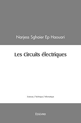 livre Les Circuits électriques