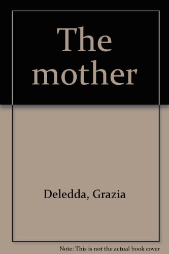 The Mother. By Grazia Deledda B0006AJ2C6 Book Cover
