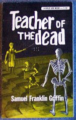 Mass Market Paperback Teacher of the Dead Book