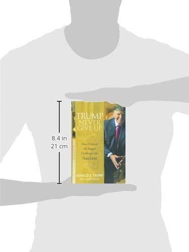 Wiley 9780470190845 Trump Never Give Up: How I Turned My Biggest Challenges Into Success thumb #4