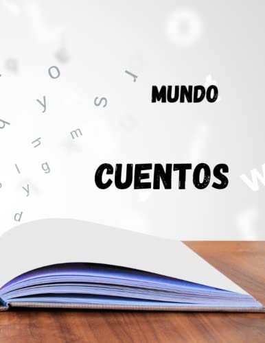 MUNDO CUENTOS: CREA TU CUENTO PERSONALIZADO