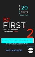 B2 FIRST (Key Word Transformation): 20 Practice Tests for the Cambridge exam II B0D9H6MCYQ Book Cover