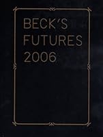 Beck's Futures 2006 1900300508 Book Cover