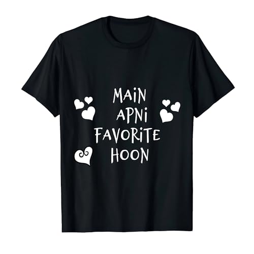 Main Apni Favorite Hoon | Funny | Bollywood Love | Desi Meme T-Shirt L Black