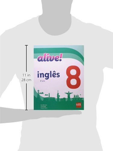 Alive! Inglês. 8º Ano