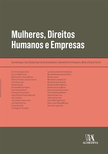 Mulheres, direitos humanos e empresas: regime jurídico e experiências