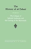  The History of al-Tabari Vol. 20: The Collapse of Sufyanid Authority and the Coming of the Marwanids: The Caliphates of Mu\'awiyah II and Marwan I and ... 64-66 (SUNY series in Near Eastern Studies)