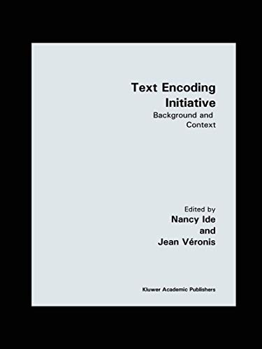 Text Encoding Initiative: Background and Context view 2