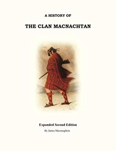 A History Of The Clan Macnachtan