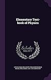 Elementary Text-book of Physics