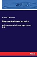 Uber Den Raub Der Cassandra 3743495201 Book Cover