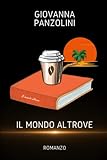 il mondo altrove